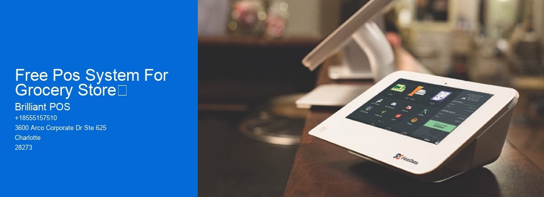 Free Pos System For Grocery Store	